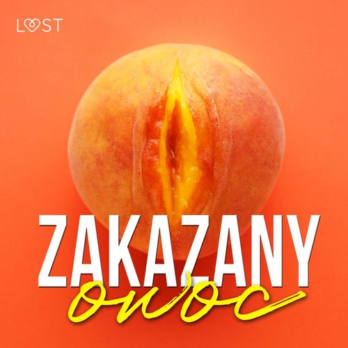 Couverture audiobook de Zakazany owoc - 8 opowiada´n erotycznych, de Lust Authors