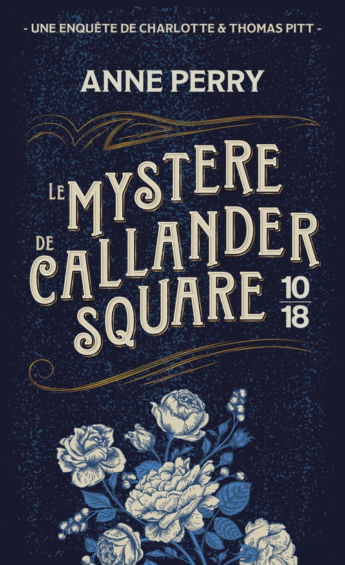 Couverture ebook de Le mystère de Callander Square, de Anne Perry