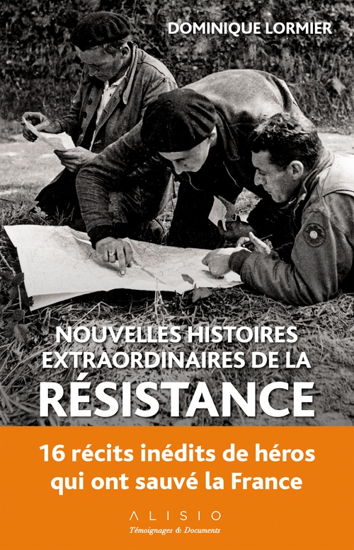 Couverture ebook de Nouvelles histoires extraordinaires de la résistance, de Dominique Lormier
