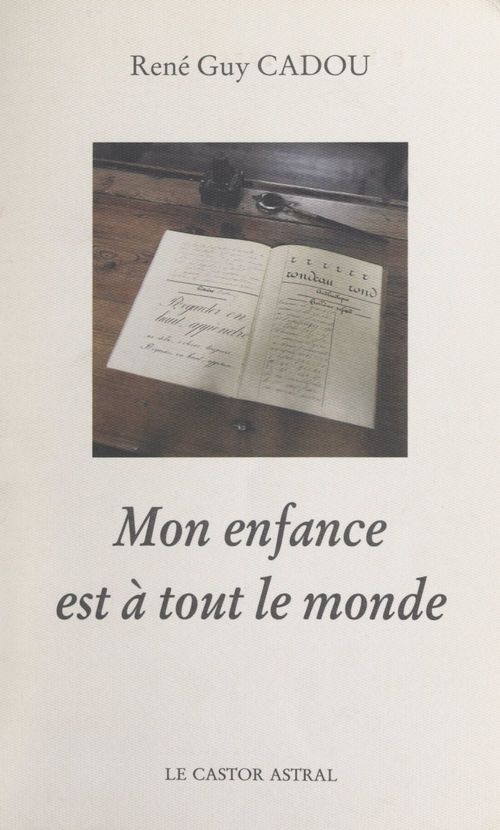 Couverture ebook de Mon enfance est à tout le monde, de Rene-Guy Cadou