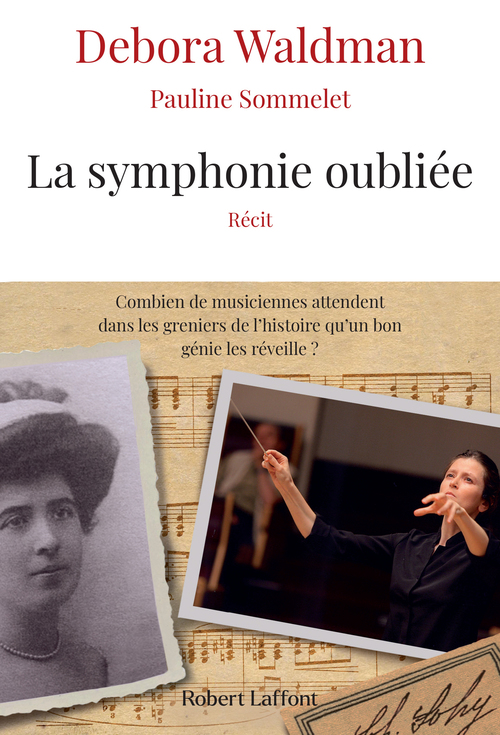 Couverture ebook de La Symphonie oubliée, de Pauline Sommelet, Debora Waldman