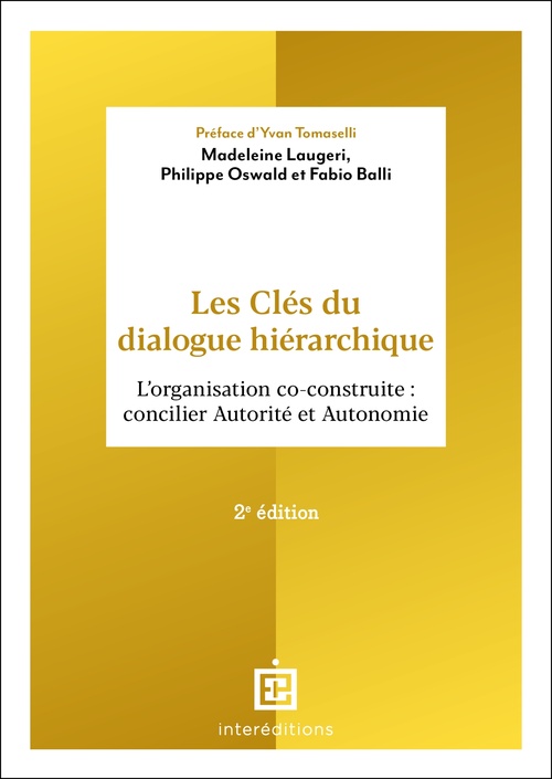 ebook cover of Les Clés du dialogue hiérarchique - 2e éd., by Fabio Balli, Madeleine Laugeri, Philippe Oswald