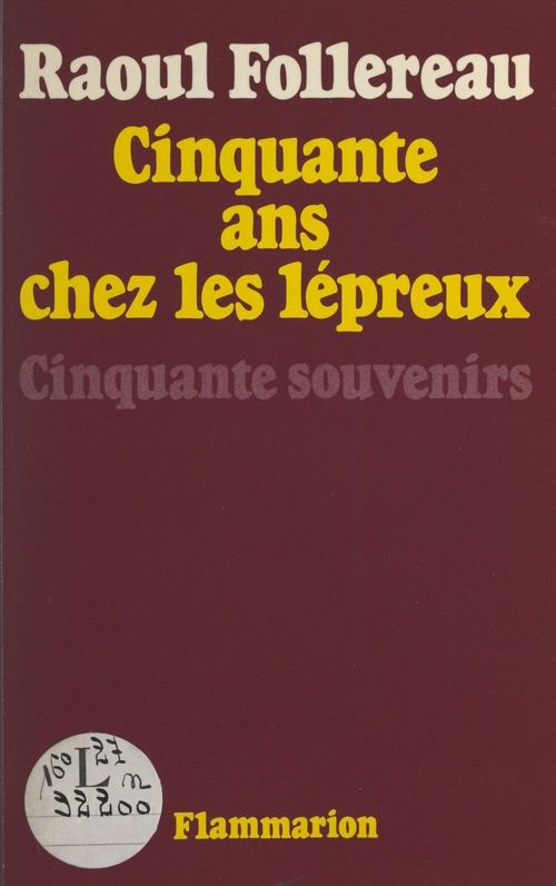 Couverture ebook de Cinquante années au service des lépreux, de Raoul Follereau