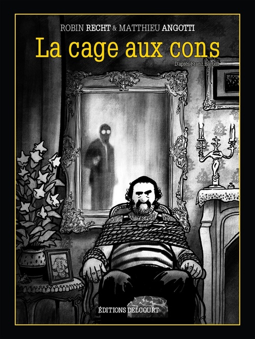 ebook cover of La Cage aux cons, by Matthieu Angotti