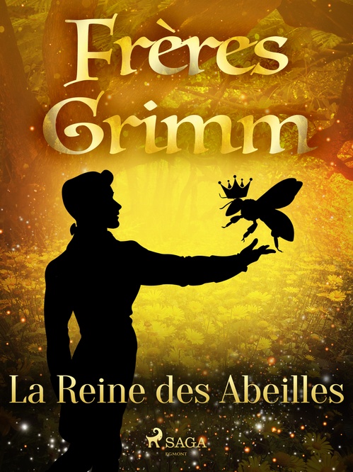 ebook cover of La Reine des Abeilles, by Freres Grimm