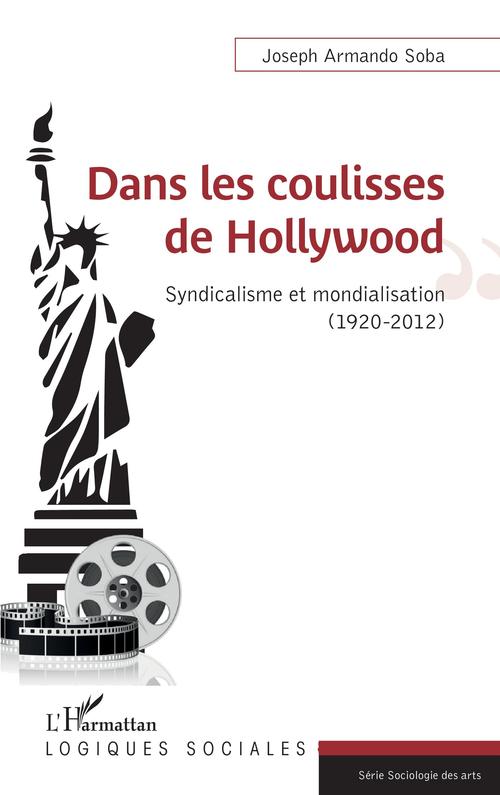 ebook cover of Dans les coulisses de Hollywood, by Joseph armando Soba