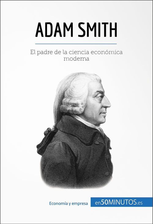 ebook cover of Adam Smith, by 50minutos, Christophe Speth