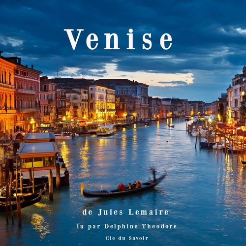 Couverture audiobook de Venise, de Jules Lemaire