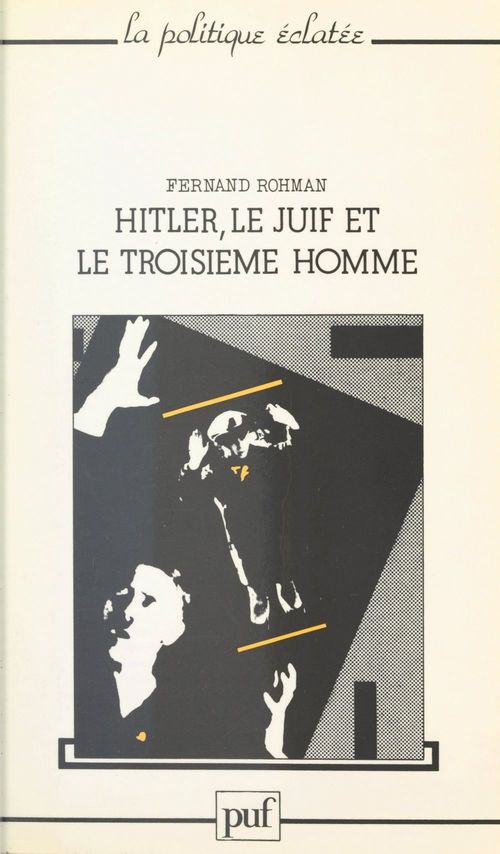 Couverture ebook de Hitler, le Juif et le troisième homme, de Fernand Rohman