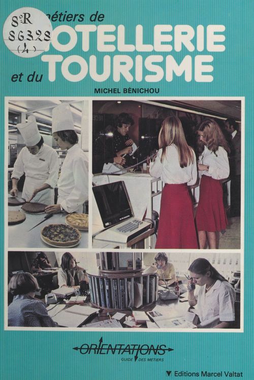 ebook cover of Les métiers de l'hôtellerie et du tourisme, by Michel Benichou