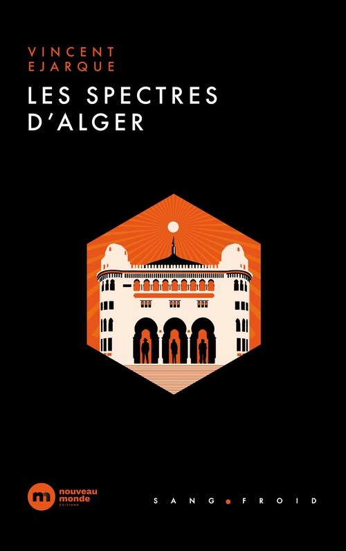 ebook cover of Les spectres d'Alger, by Vincent Ejarque