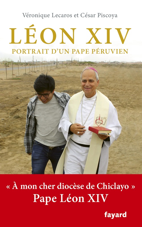 Couverture ebook de Léon XIV, portrait d'un pape péruvien, de Véronique Lecaros, César Piscoya