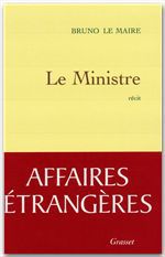 ebook cover of Le Ministre, by Bruno Le Maire