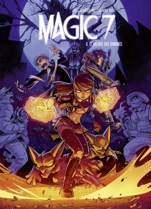 Couverture ebook de Magic 7 - Tome 6 - Le village des damnés, de Kid Toussaint, Kenny Ruiz