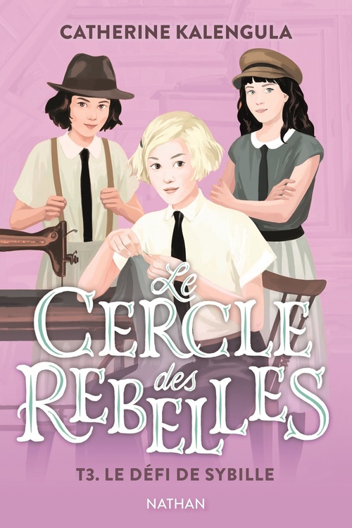 Couverture ebook de Le Cercle des rebelles - Tome 3 Le défi de Sybille, de Catherine Kalengula