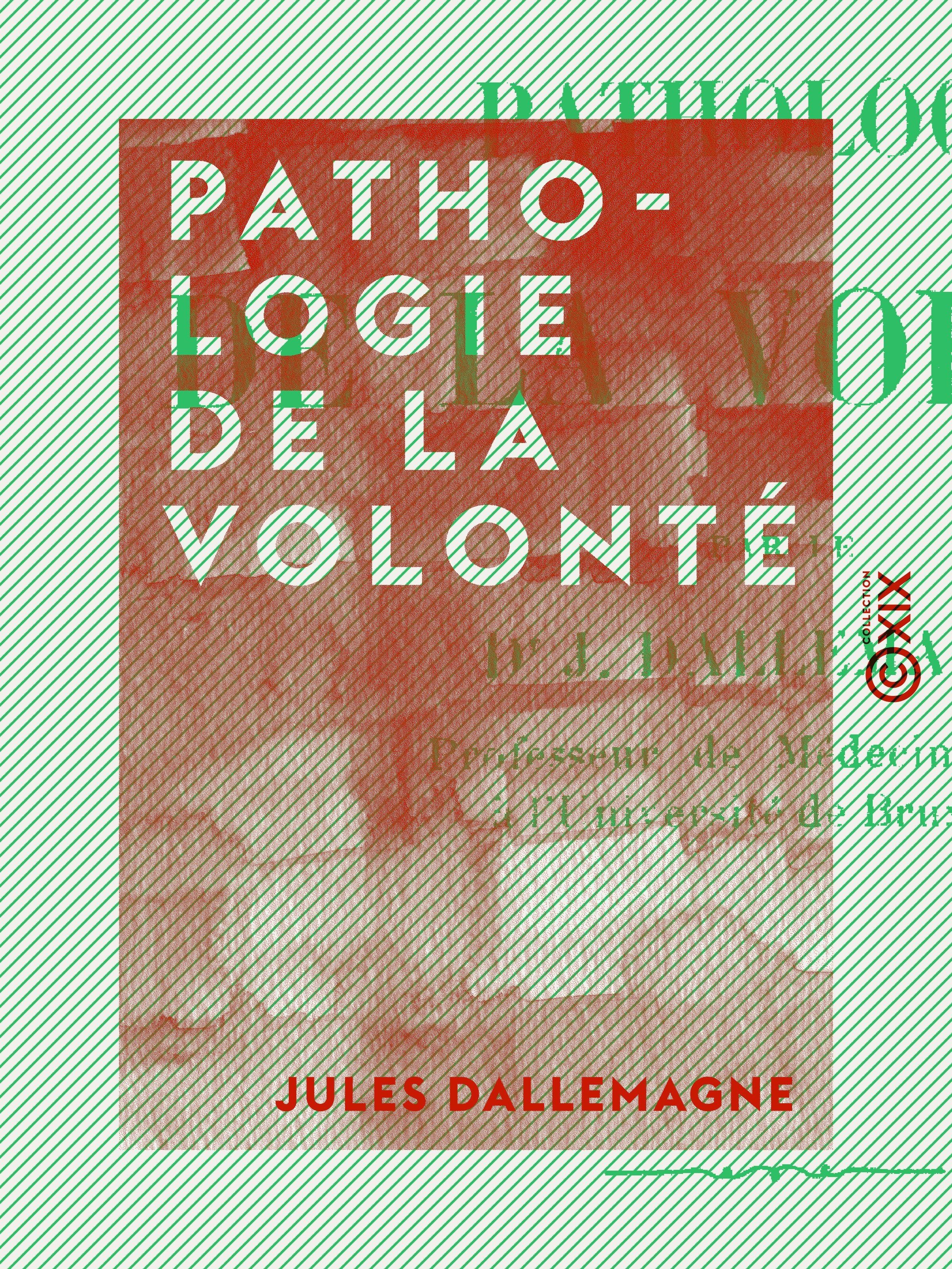ebook cover of Pathologie de la volonté, by Jules Dallemagne