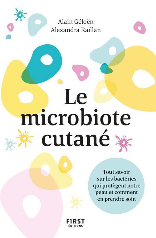 Couverture ebook de Le microbiote cutané, de Alain Geloen, Alexandra Raillan
