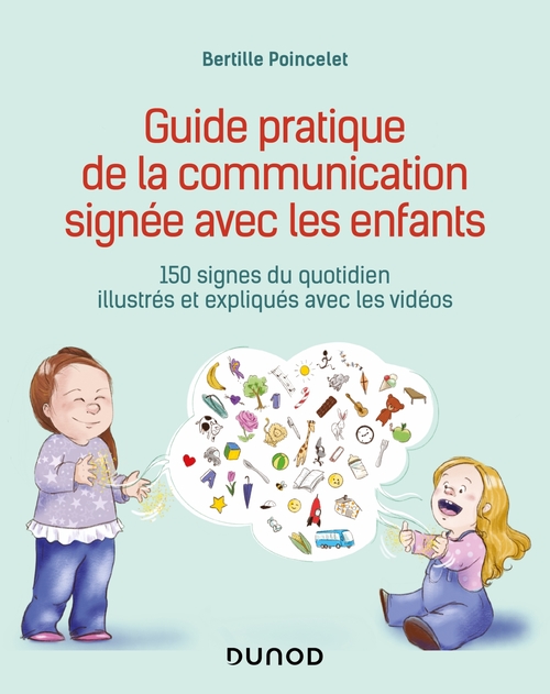 Couverture ebook de Guide pratique de la communication signée avec les enfants, de Bertille Poincelet