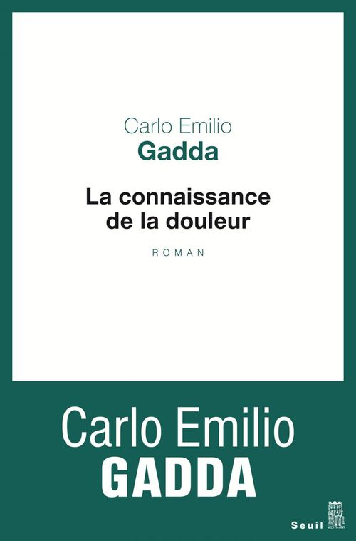 ebook cover of La Connaissance de la douleur, by Carlo Emilio Gadda