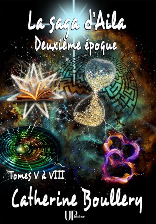 Couverture ebook de La saga d'Aila - Tomes V à VIII, de Catherine Boullery