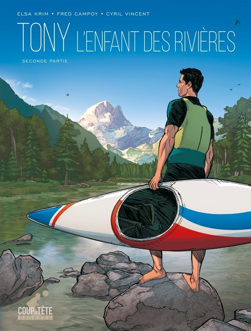 Couverture ebook de Tony T02 - Seconde partie - L'enfant des rivières, de Fred Campoy