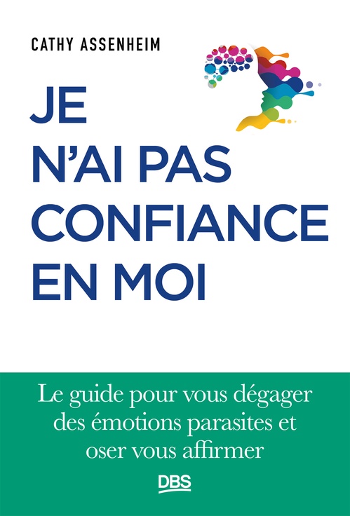 ebook cover of Je n'ai pas confiance en moi, by Cathy Assenheim