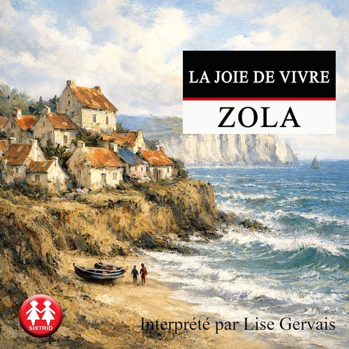 audiobook cover of La Joie de vivre, by Emile Zola
