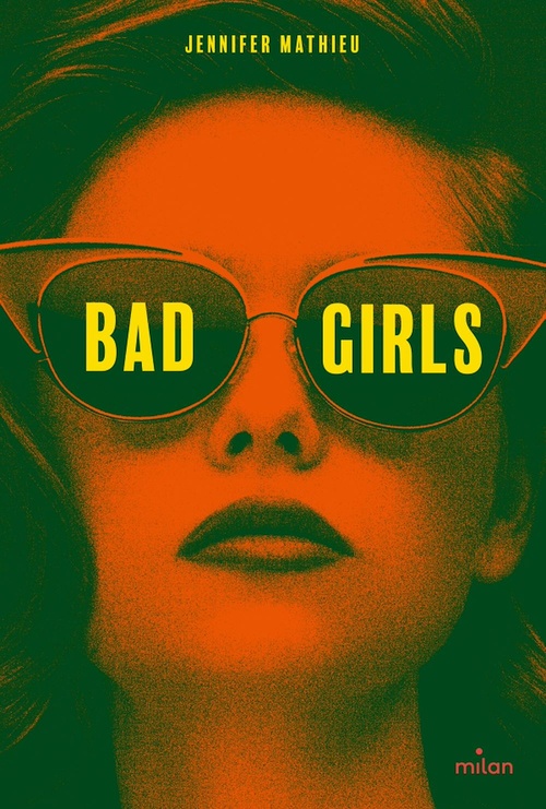 ebook cover of Bad girls, by Jennifer Mathieu