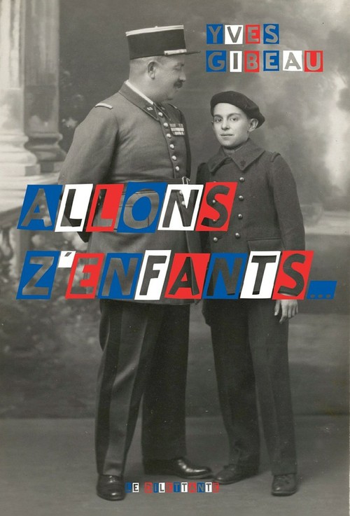 ebook cover of Allons z'enfants..., by Yves Gibeau