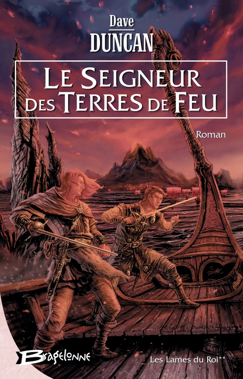 Couverture ebook de Les Lames du Roi, T2 : Le Seigneur des Terres de Feu, de Dave Duncan