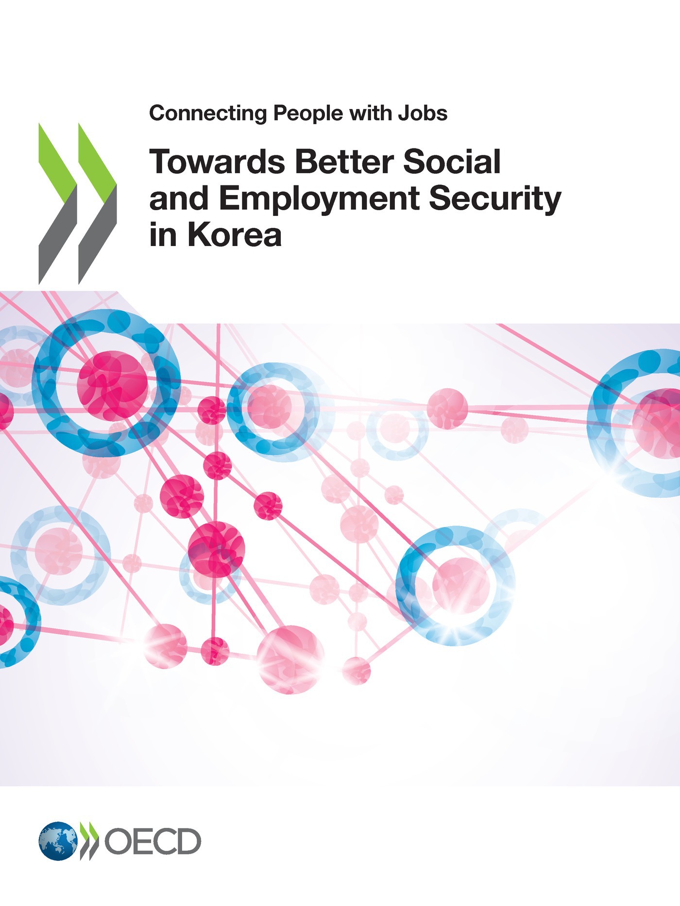 Couverture ebook de Towards Better Social and Employment Security in Korea, de Collectif