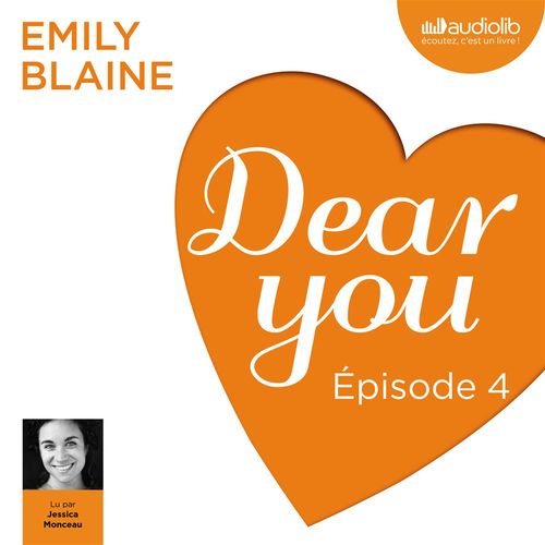 audiobook cover of Dear you - Episode 4, by Emily Blaine