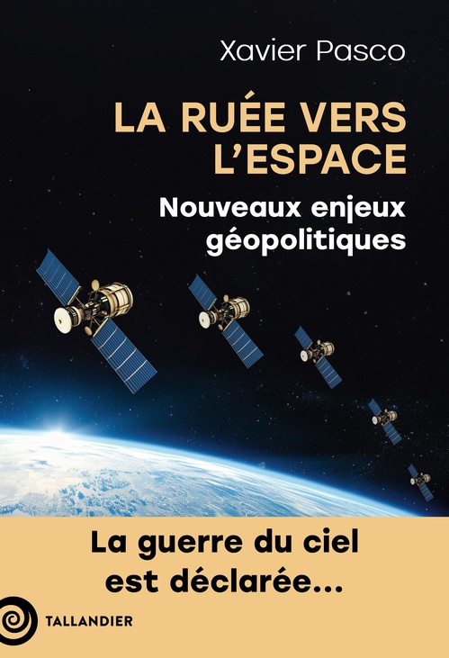 ebook cover of La ruée vers l'Espace, by Xavier Pasco