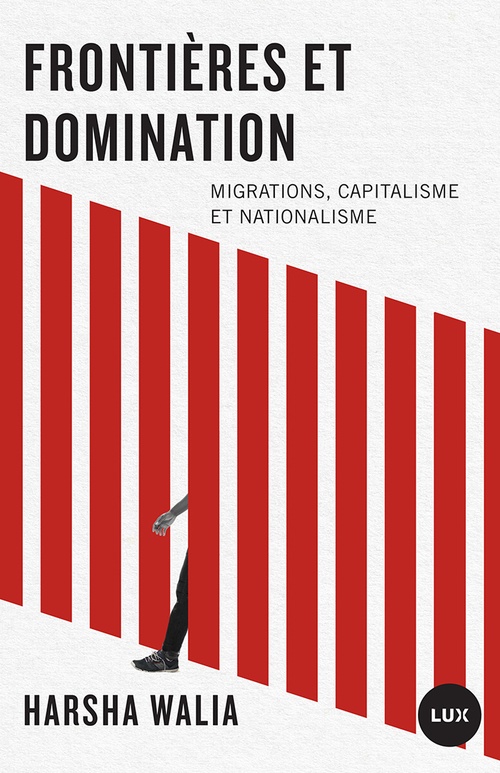 ebook cover of Frontières et domination, by Harsha Walia