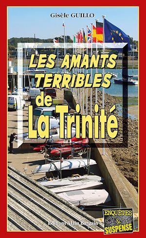 Couverture ebook de Les Amants terribles de la Trinité, de Gisèle Guillo
