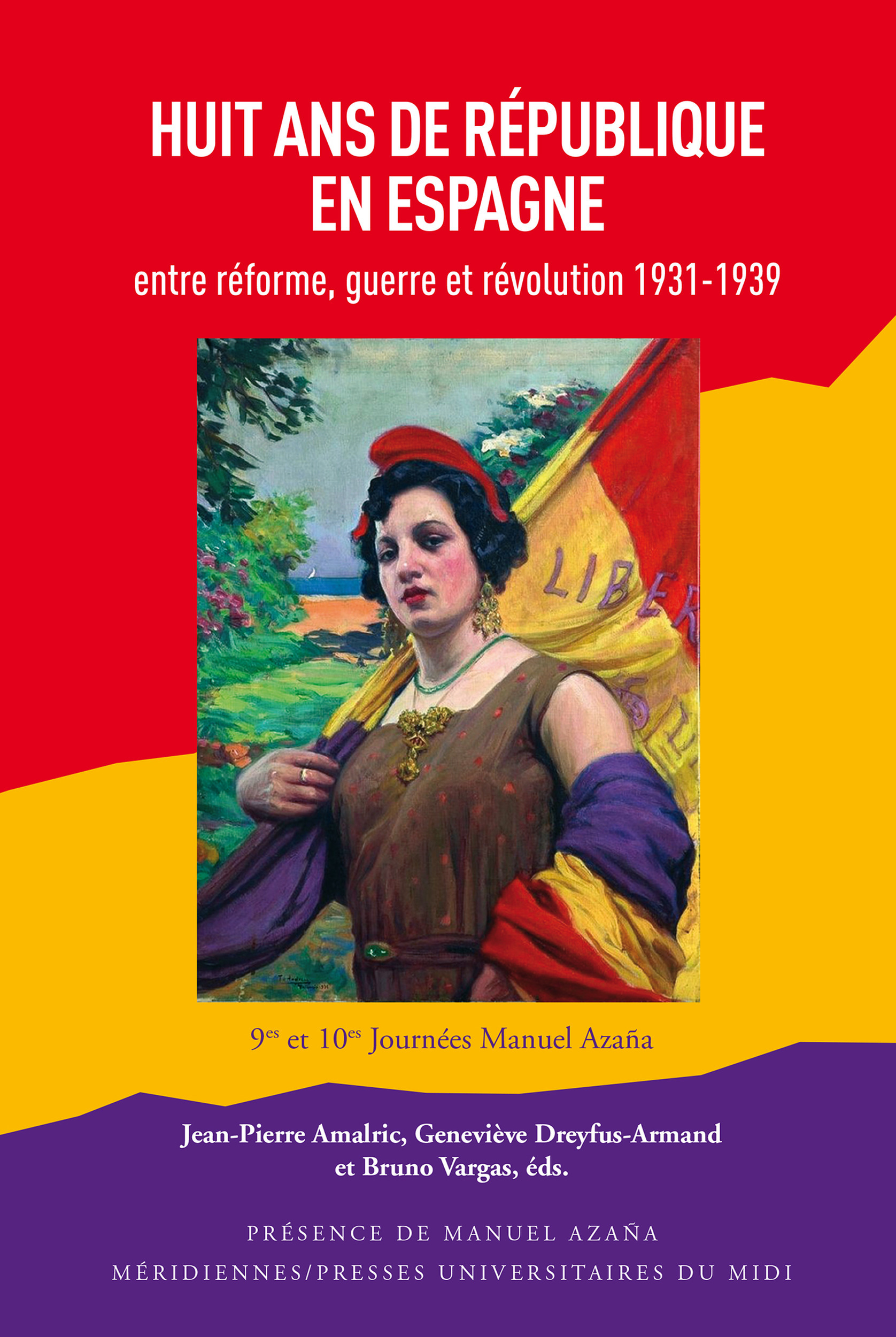 Couverture ebook de Huit ans de République en Espagne, de