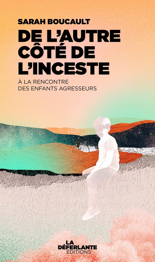 ebook cover of De l'autre côté de l'inceste, by Sarah Boucault