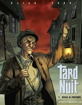 Couverture ebook de Tard dans la nuit - Tome 02, de Jean-Blaise Djian, VoRo