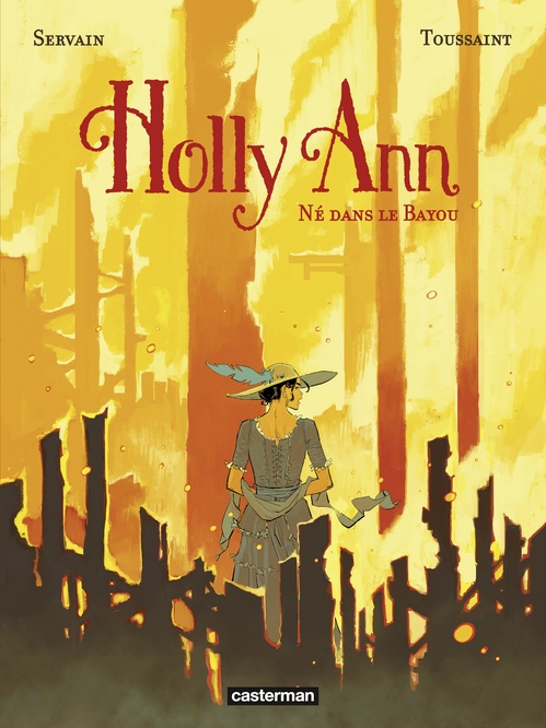 Couverture ebook de Holly Ann (Tome 3) - Né dans le Bayou, de Kid Toussaint, Servain