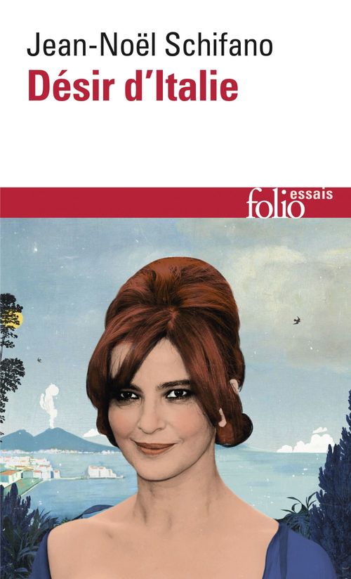 Couverture ebook de Désir d'Italie, de Jean-Noël Schifano