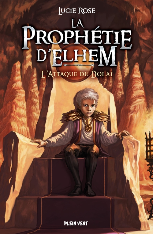 Couverture ebook de L'Attaque du Dolaï, de Lucie Rose