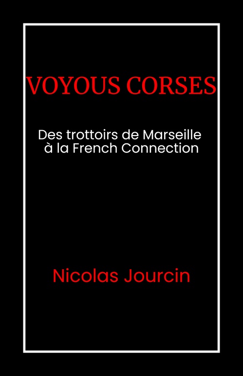 ebook cover of Voyous corses, by Nicolas Jourcin