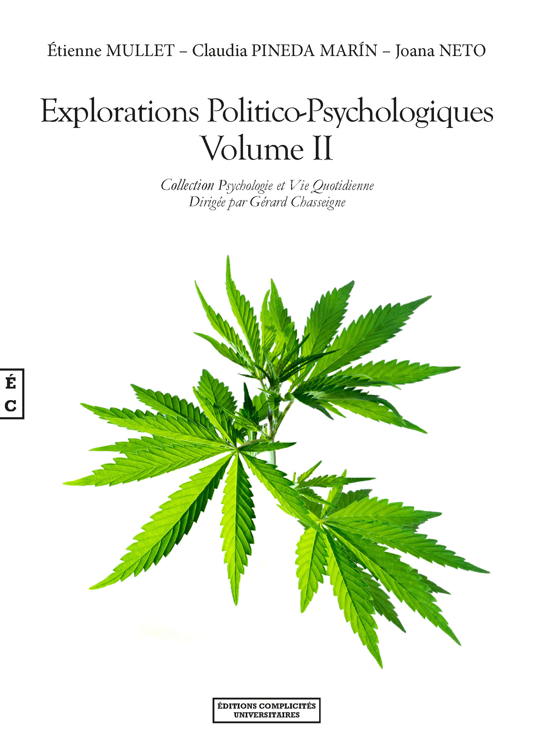 Couverture ebook de Explorations politico-psychologiques Volume II, de Etienne Mullet, Joana Neto, Claudia Pineda Marin