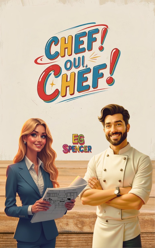 ebook cover of Chef ! Oui, Chef !, by Spencer Eg
