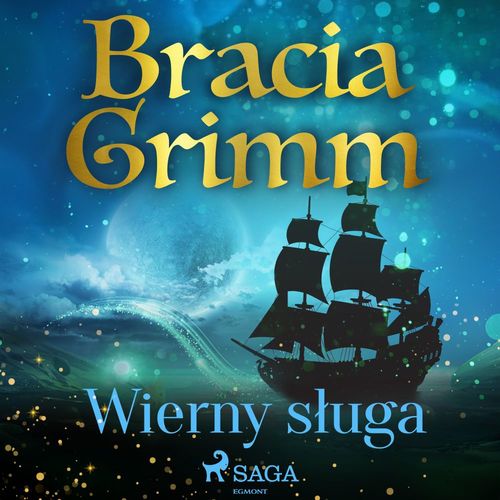 audiobook cover of Wierny sluga, by Bracia Grimm