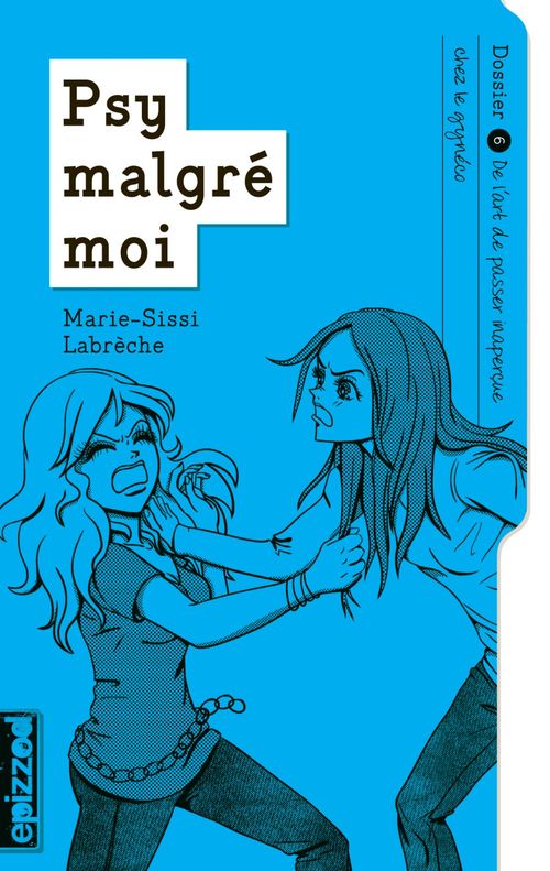 ebook cover of De l'art de passer inaperçue chez le gynéco, by Marie-Sissi Labrèche