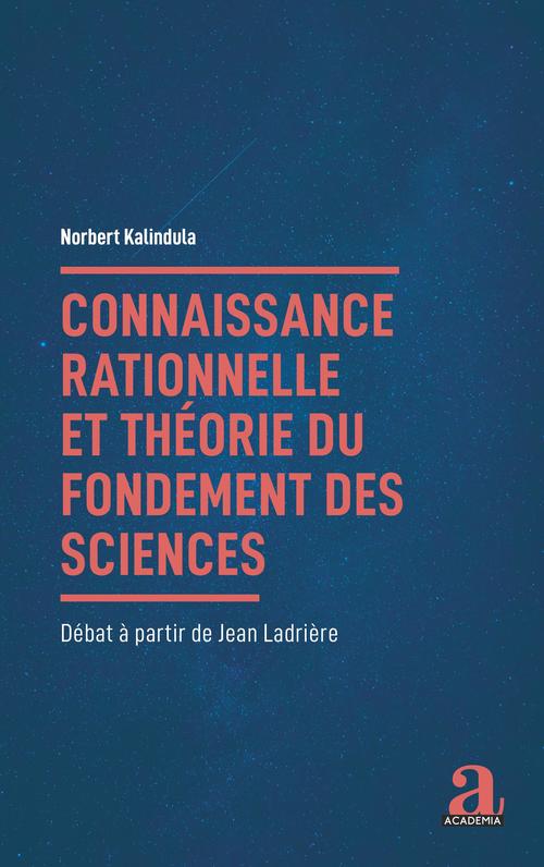 ebook cover of Connaissance rationnelle et théorie du fondement des sciences, by Norbert Kalindula