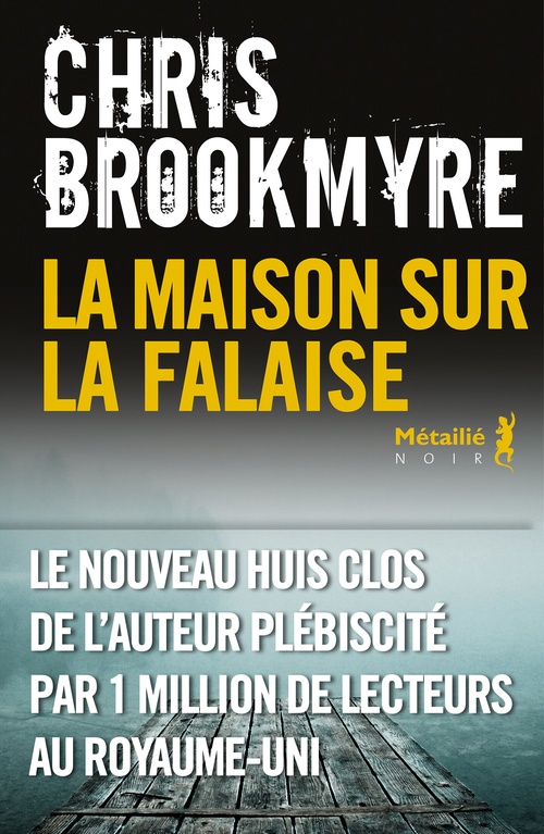 ebook cover of La maison sur la falaise, by Chris Brookmyre