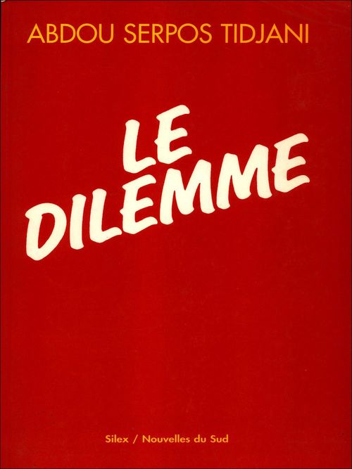 ebook cover of Le dilemme, by Abdou Serpos Tidjani