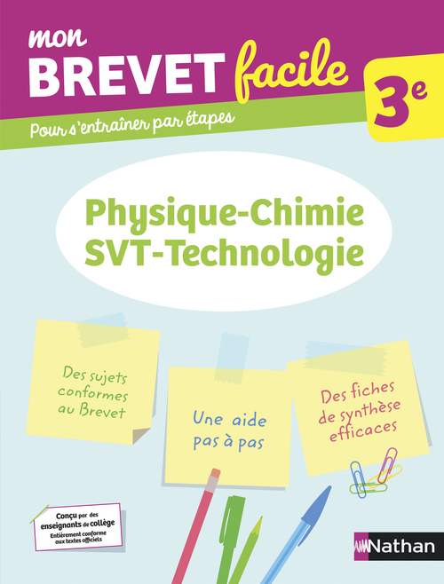ebook cover of Mon Brevet facile - Physique-Chimie / SVT / Techno - 3e, by Nicolas Feuillatre, Laurent Lafond, Georges Lemoine